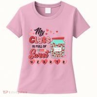 Cute Valentines Day My Class Is Full Of Sweet Hearts Women's T-Shirt thumb 0