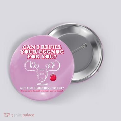 Christmas Vacation Eggnog Button