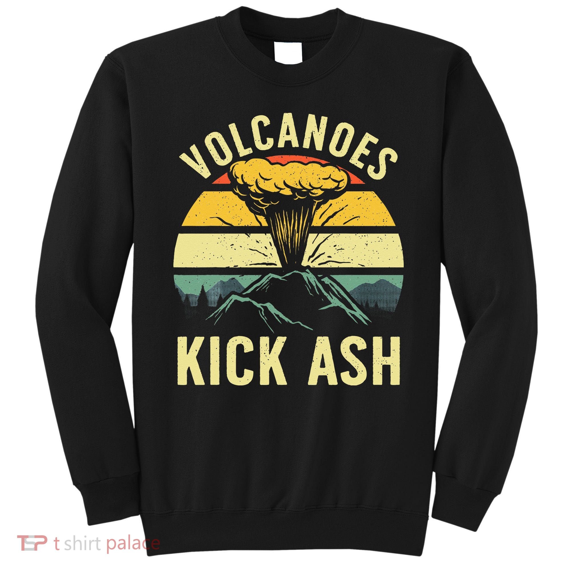 Cool Volcano For Men Women Kids Volcanic Ash Volcano Lover Sweatshirt