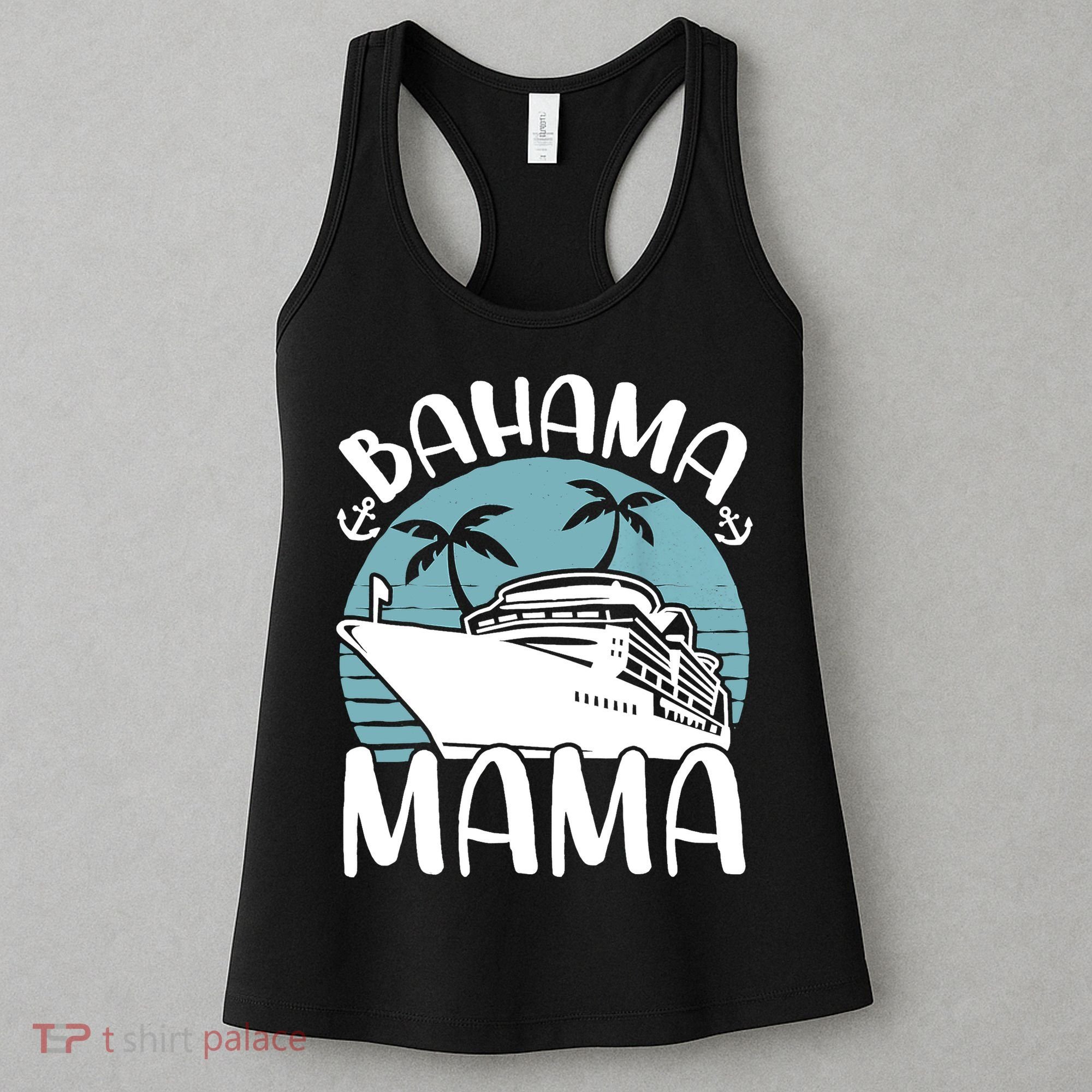 Cruising Vacation Family Trip Bahama Mama Women's Tank Top