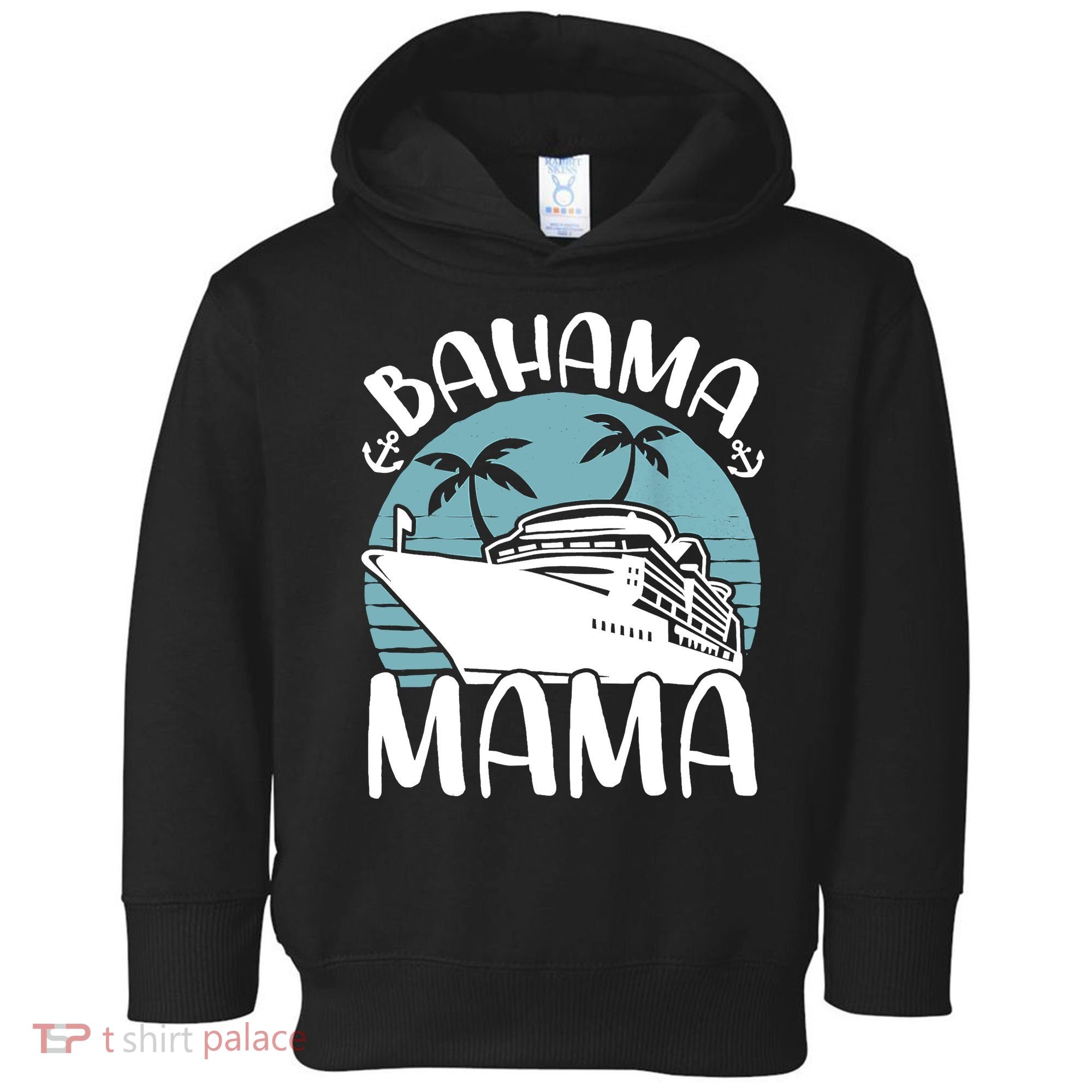 Cruising Vacation Family Trip Bahama Mama Toddler Hoodie