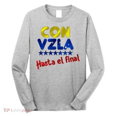 Con Venezuela Hasta El Final Long Sleeve Shirt