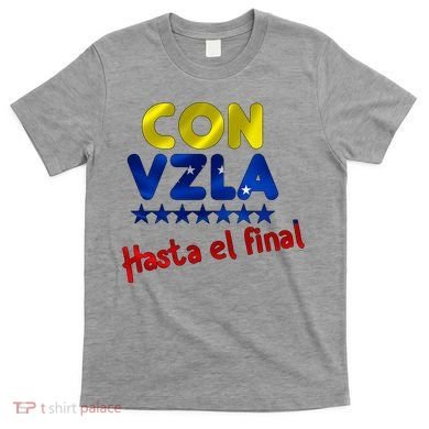Con Venezuela Hasta El Final T-Shirt