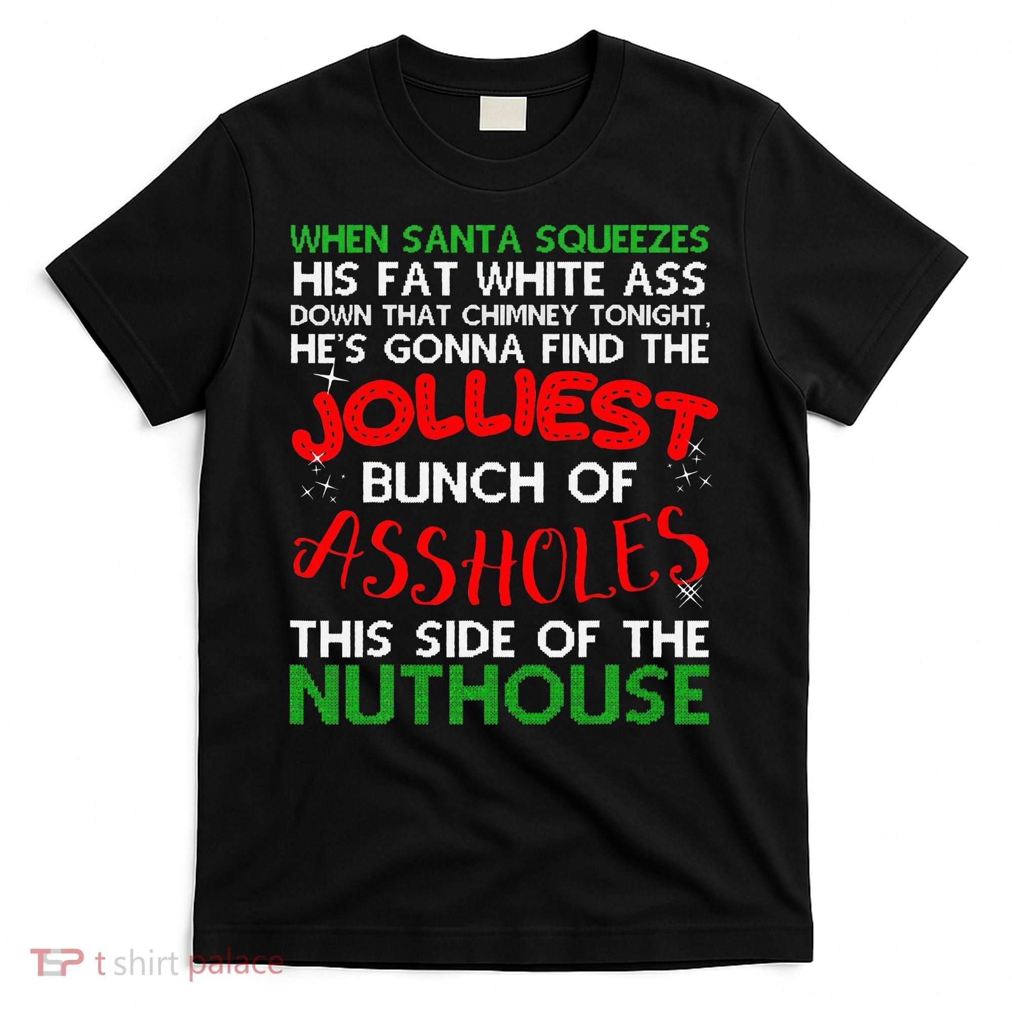 Christmas Vacation Jolliest Bunch Ugly Christmas Xmas Gifts T-Shirt