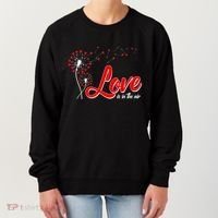 Cute Valentine Love Is In The Air Dandelions Women's Sweatshirt thumb 0