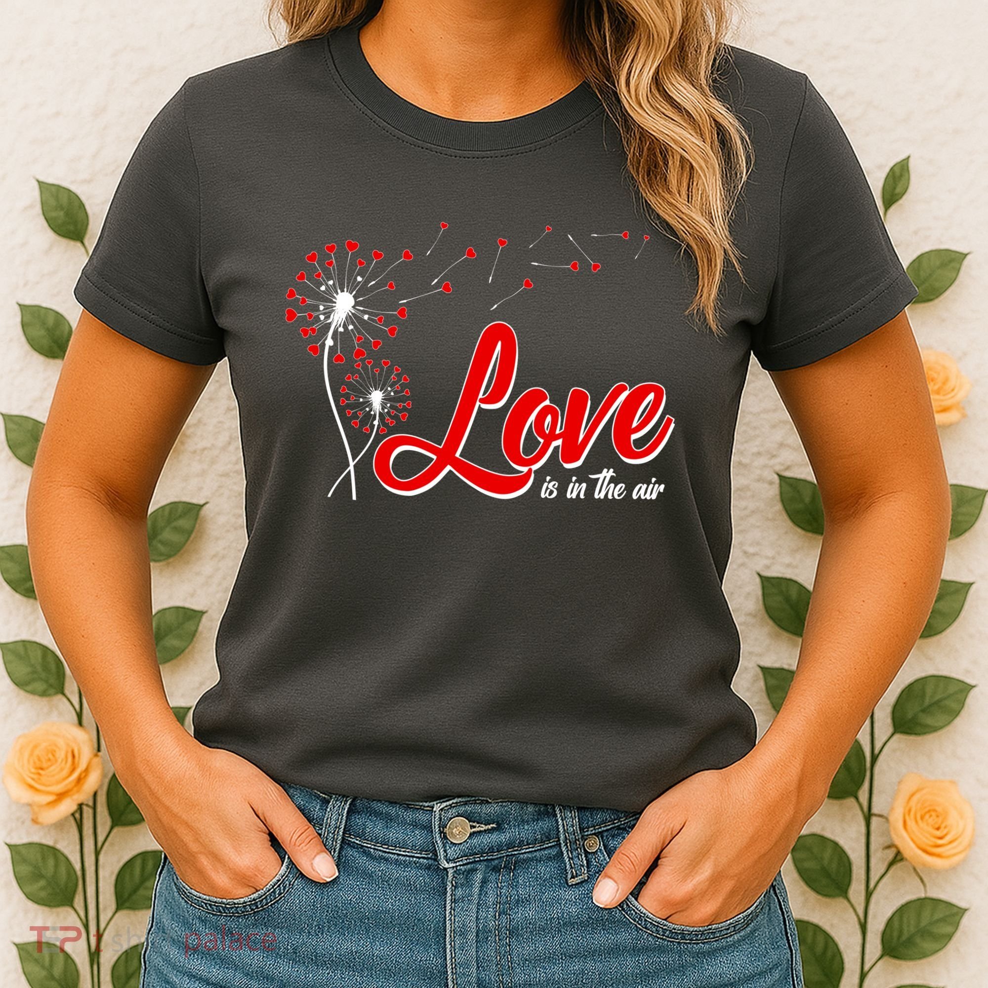 Cute Valentine Love Is In The Air Dandelions Women's T-Shirt