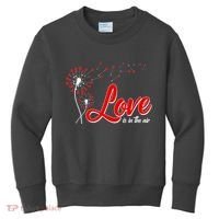Cute Valentine Love Is In The Air Dandelions Kids Sweatshirt thumb 0