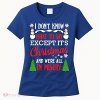 Christmas Vacation Misery Funny Xmas Santa Family Quotes Gift Women's T-Shirt thumb 0