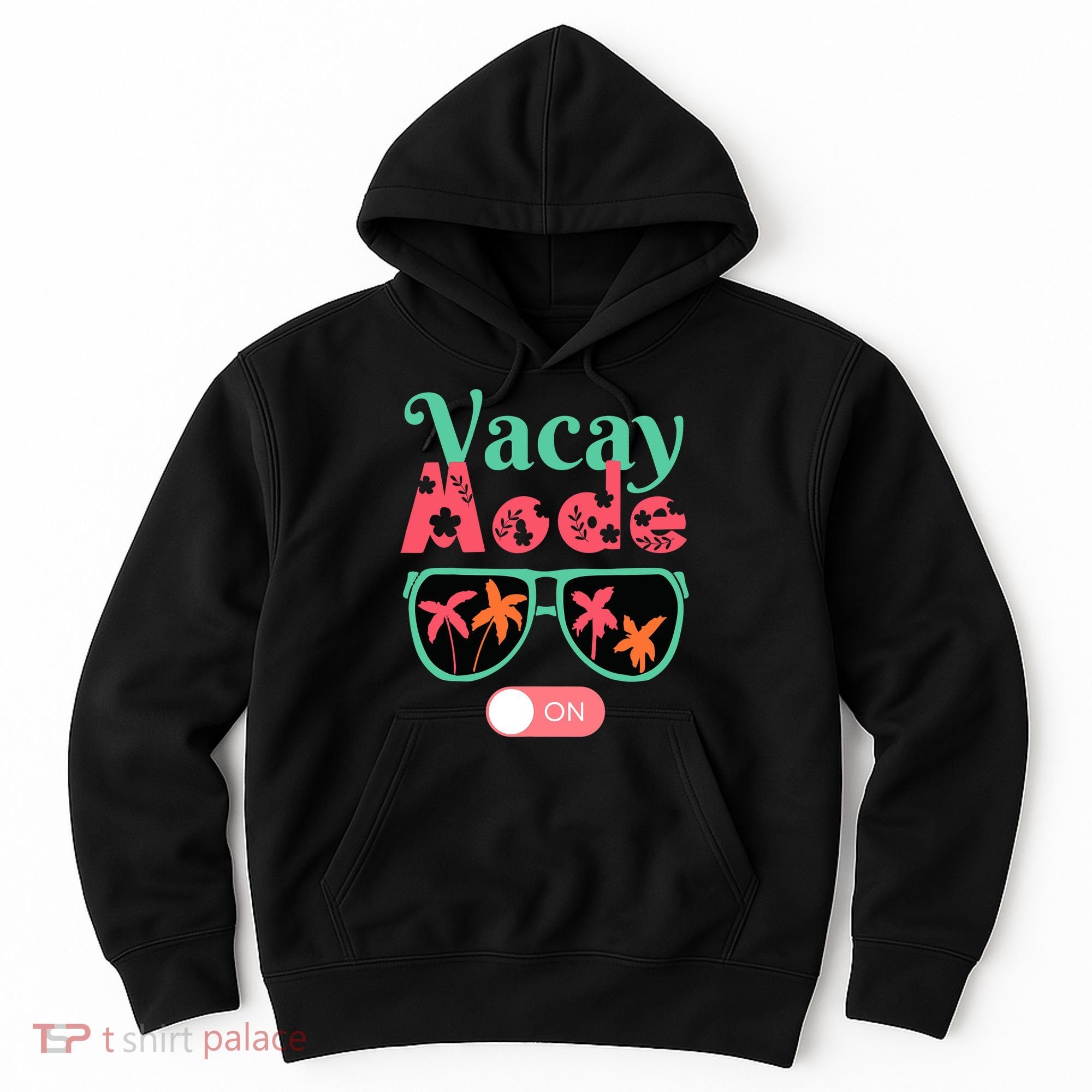 Cute Vacay Mode Summer On Funny Family Vacation Hoodie