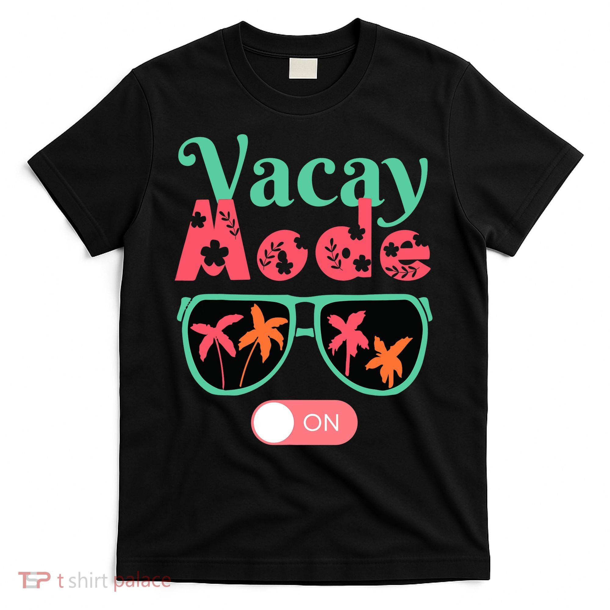 Cute Vacay Mode Summer On Funny Family Vacation T-Shirt