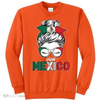 Cute Viva Mexico Sweatshirt