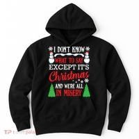 Christmas Vacation Misery Funny Xmas Santa Family Quotes Hoodie thumb 0