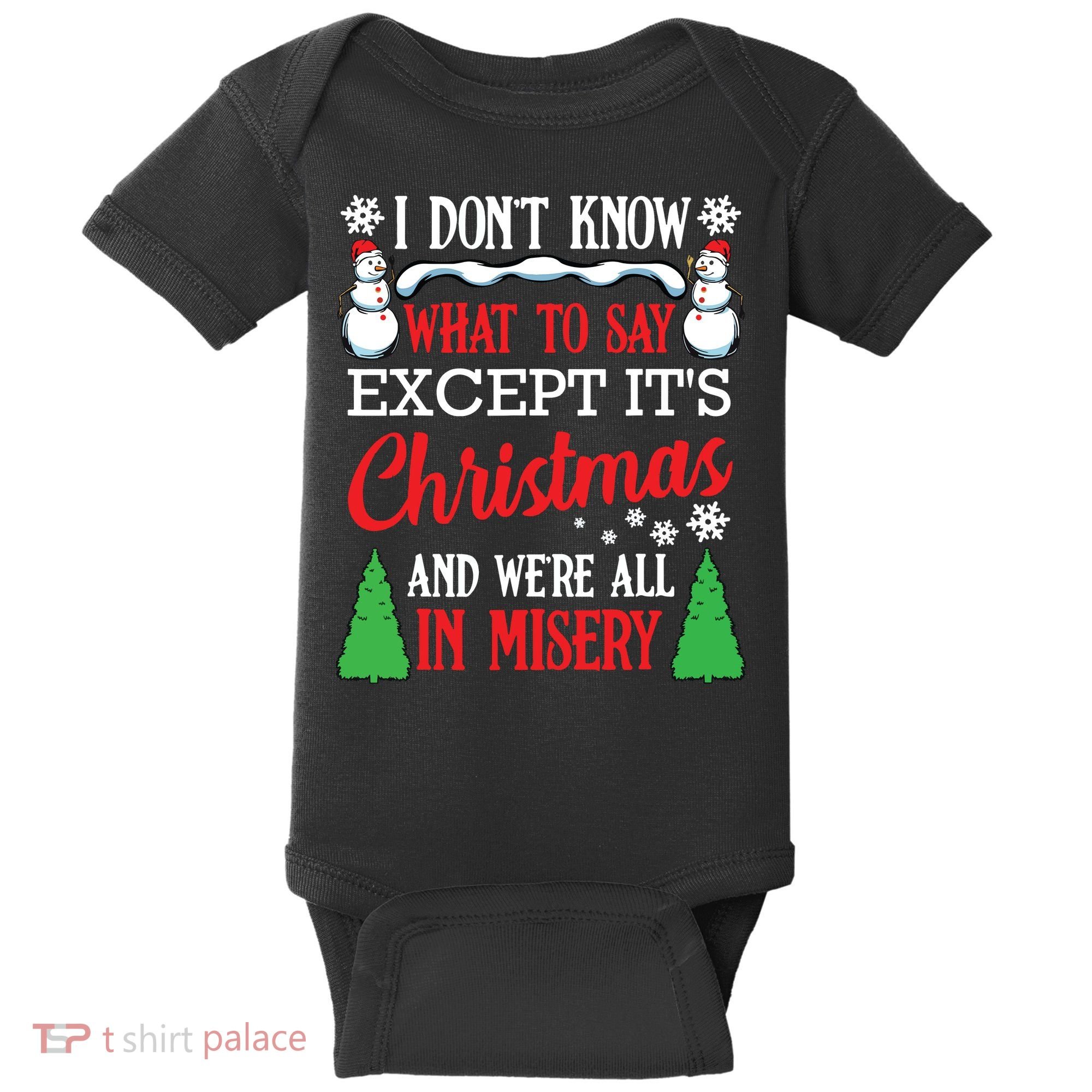 Christmas Vacation Misery Funny Xmas Santa Family Quotes Baby Bodysuit