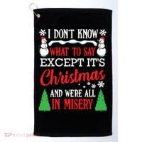 Christmas Vacation Misery Funny Xmas Santa Family Quotes Golf Towel thumb 0