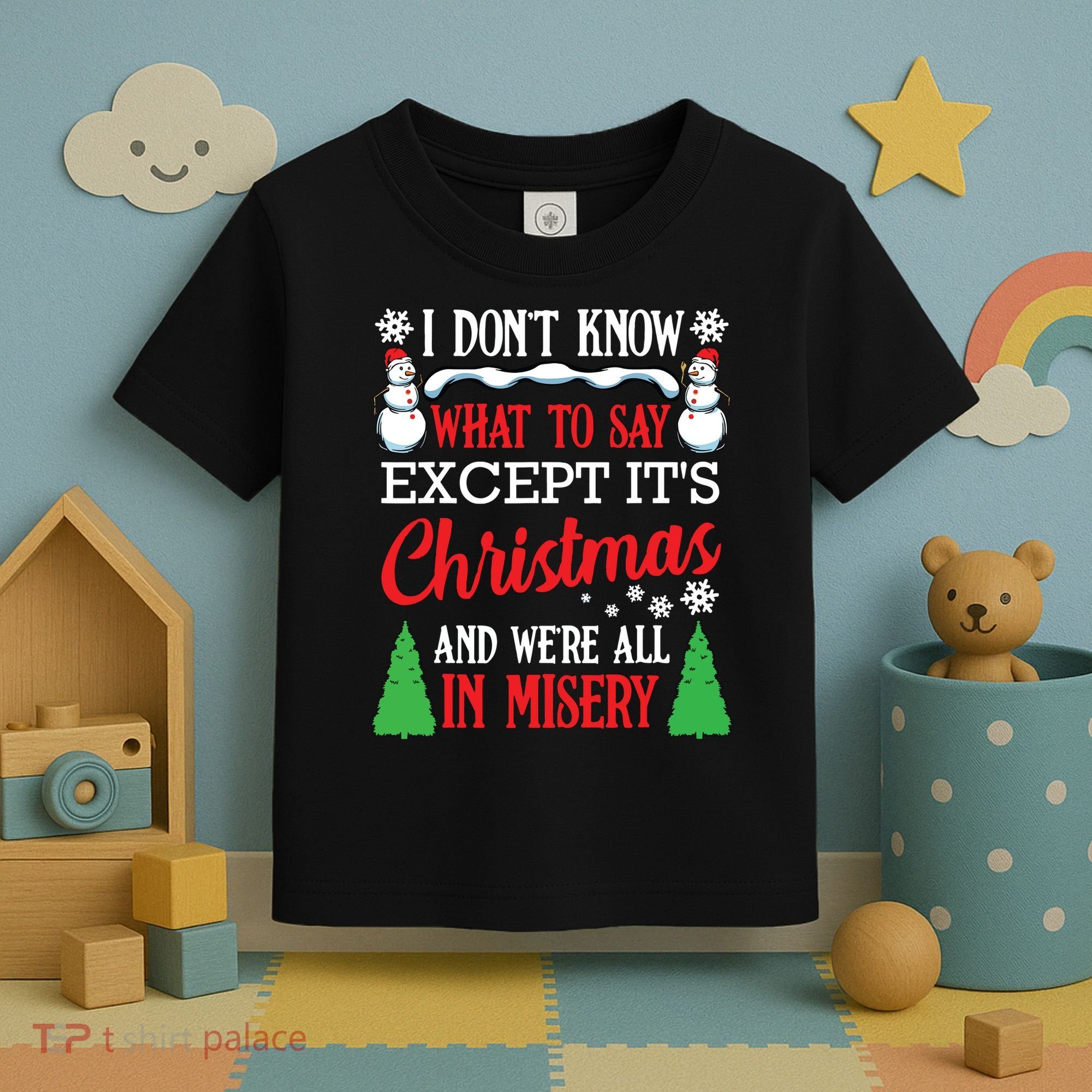 Christmas Vacation Misery Funny Xmas Santa Family Quotes Toddler T-Shirt