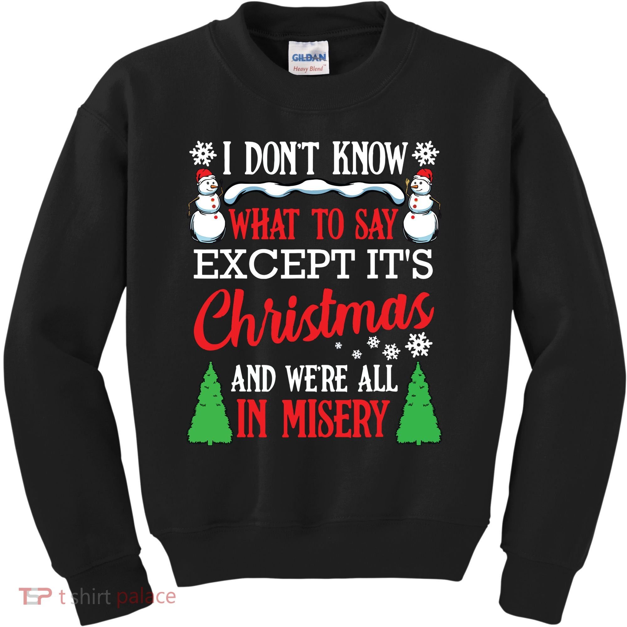 Christmas Vacation Misery Funny Xmas Santa Family Quotes Kids Sweatshirt
