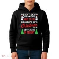 Christmas Vacation Misery Funny Xmas Santa Family Quotes Kids Hoodie thumb 4