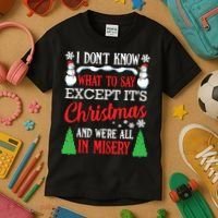 Christmas Vacation Misery Funny Xmas Santa Family Quotes Kids T-Shirt thumb 3