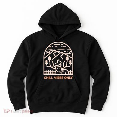 Chill Vibes Only Hoodie