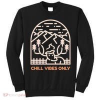 Chill Vibes Only Sweatshirt thumb 0