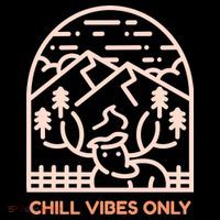 Chill Vibes Only Button thumb 1