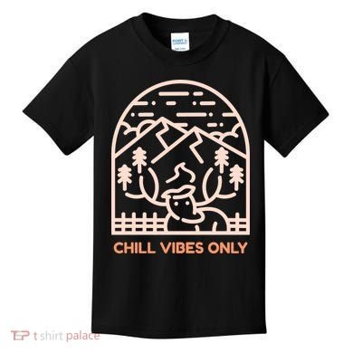 Chill Vibes Only Kids T-Shirt