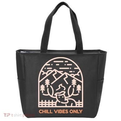 Chill Vibes Only Tote Bag