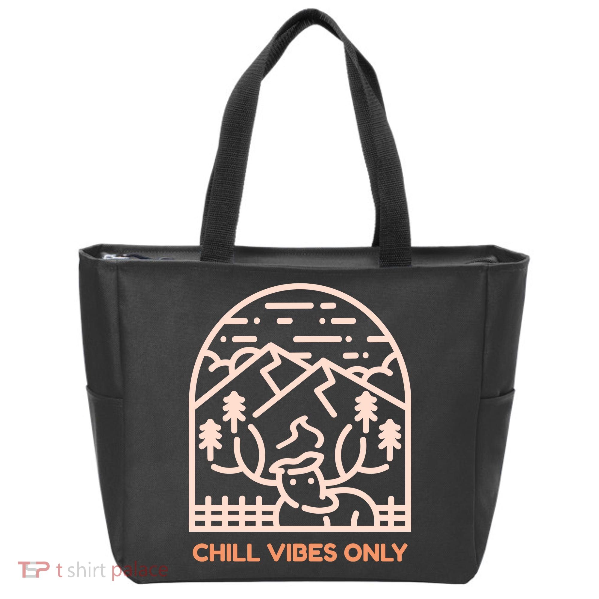 Chill Vibes Only Tote Bag