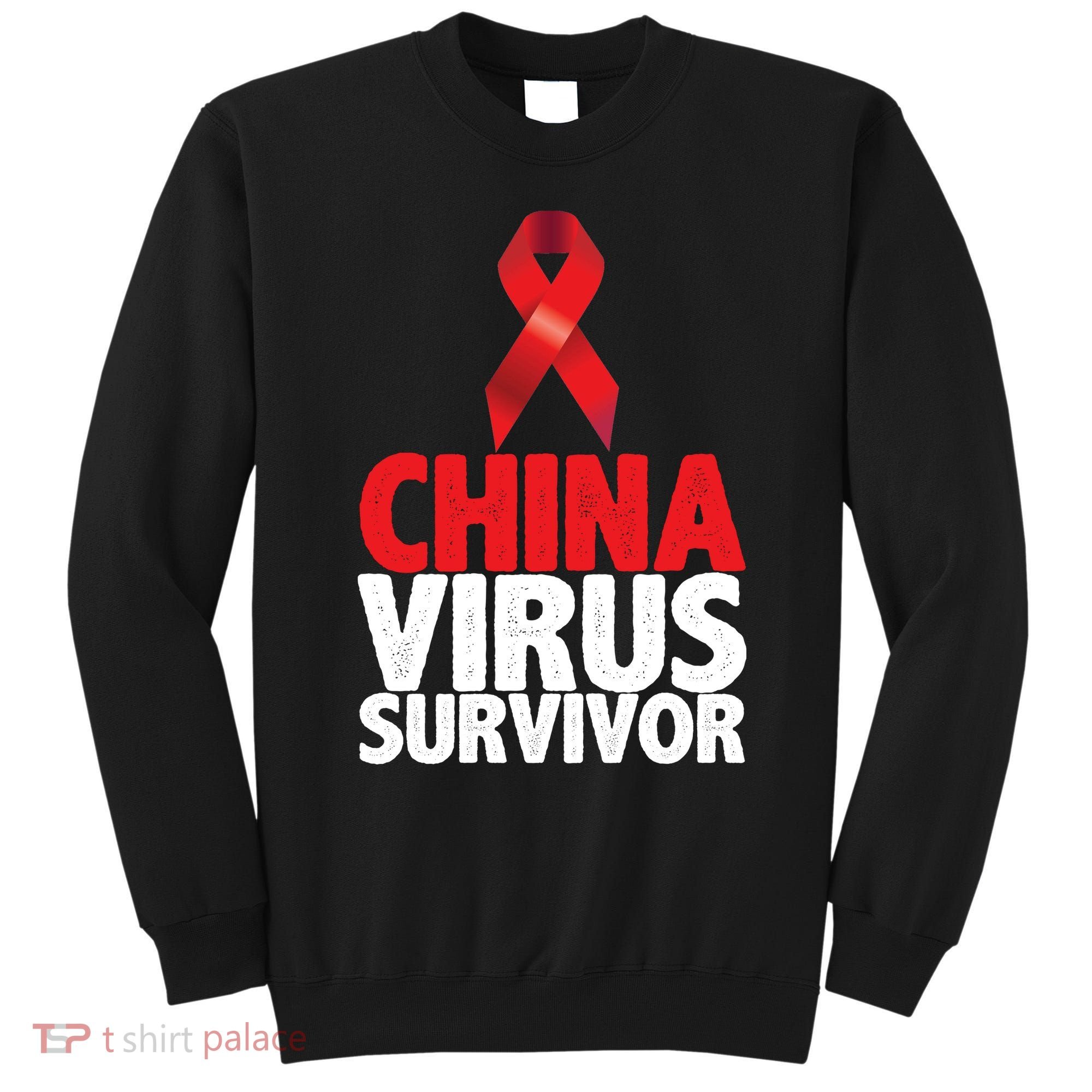 China Virus Survivor Sweatshirt
