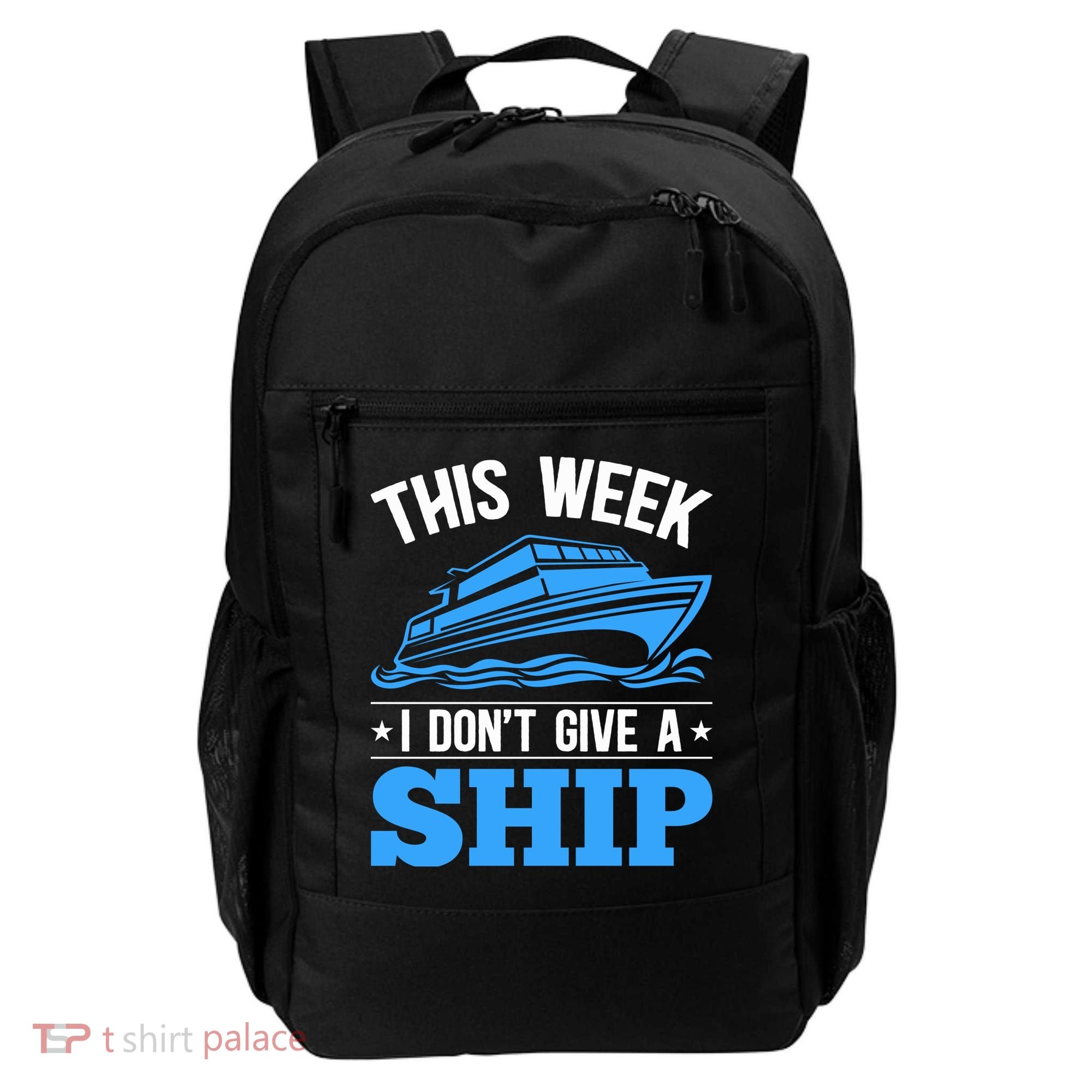 Cruise Vacation This Week I Don't Give A Ship Cruise Couples Funny Gift Backpack