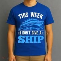 Cruise Vacation This Week I Don't Give A Ship Cruise Couples Funny Gift T-Shirt thumb 3