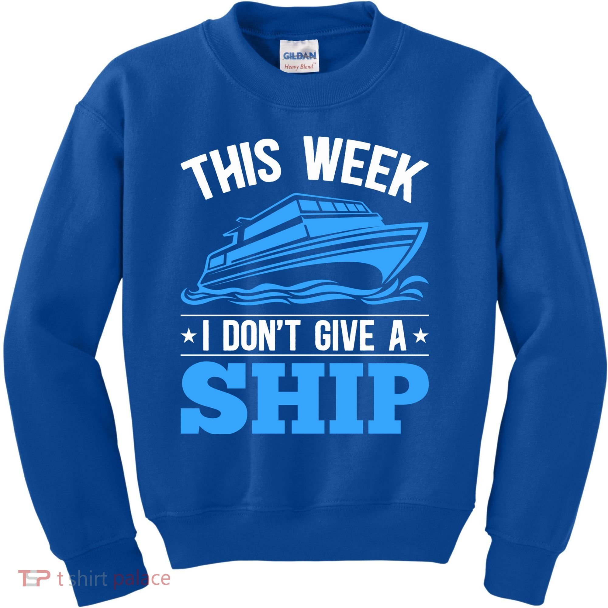 Cruise Vacation This Week I Don't Give A Ship Cruise Couples Funny Gift Kids Sweatshirt