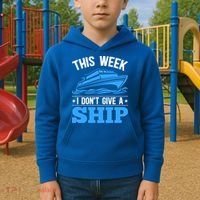 Cruise Vacation This Week I Don't Give A Ship Cruise Couples Funny Gift Kids Hoodie thumb 2