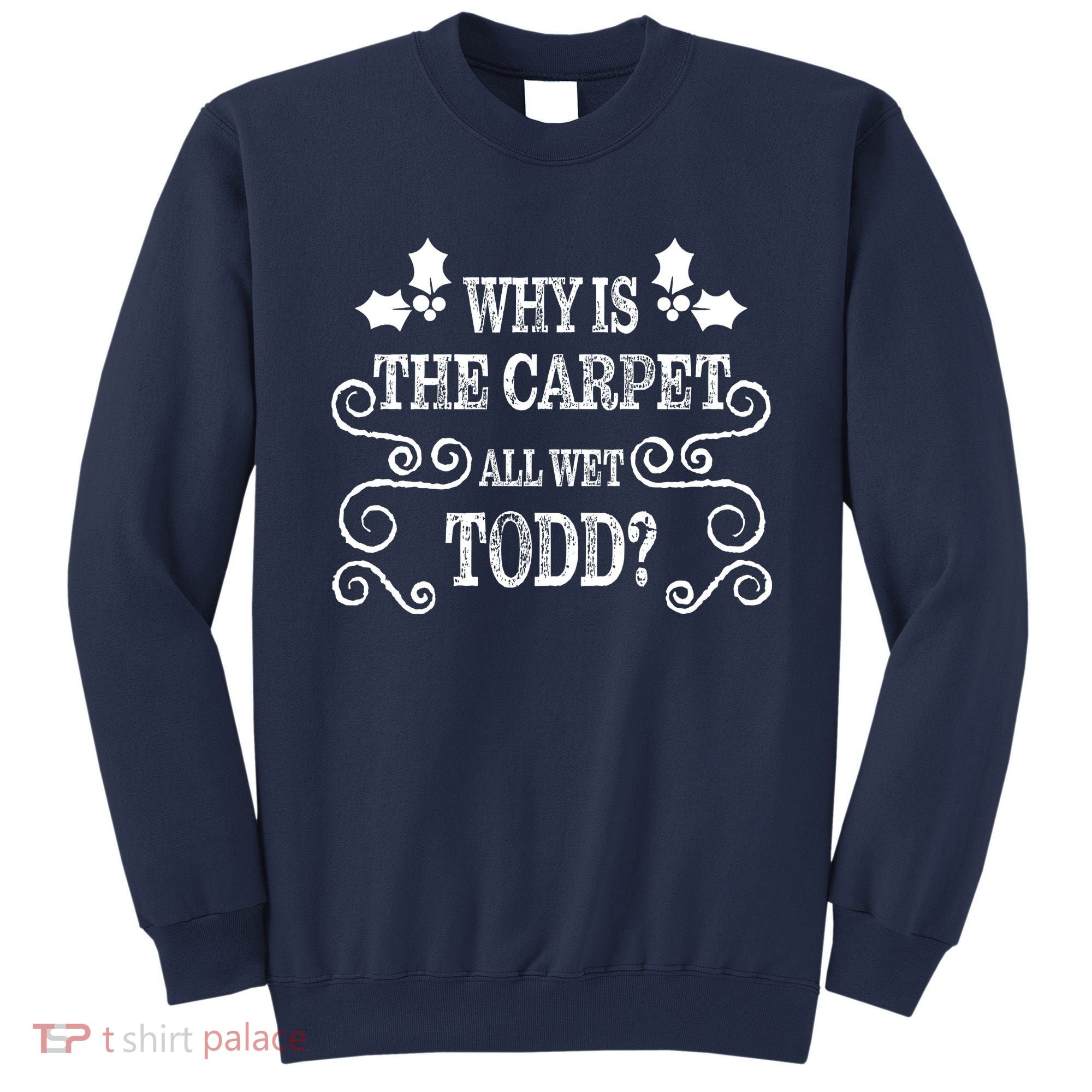Christmas Vacation Todd & Margo Matching Family Christmas Shirts Sweatshirt