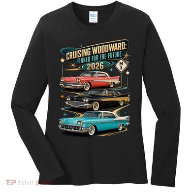Cruising Woodward 2026 Finned Classic Car Cruise M1 Women's Long Sleeve Shirt