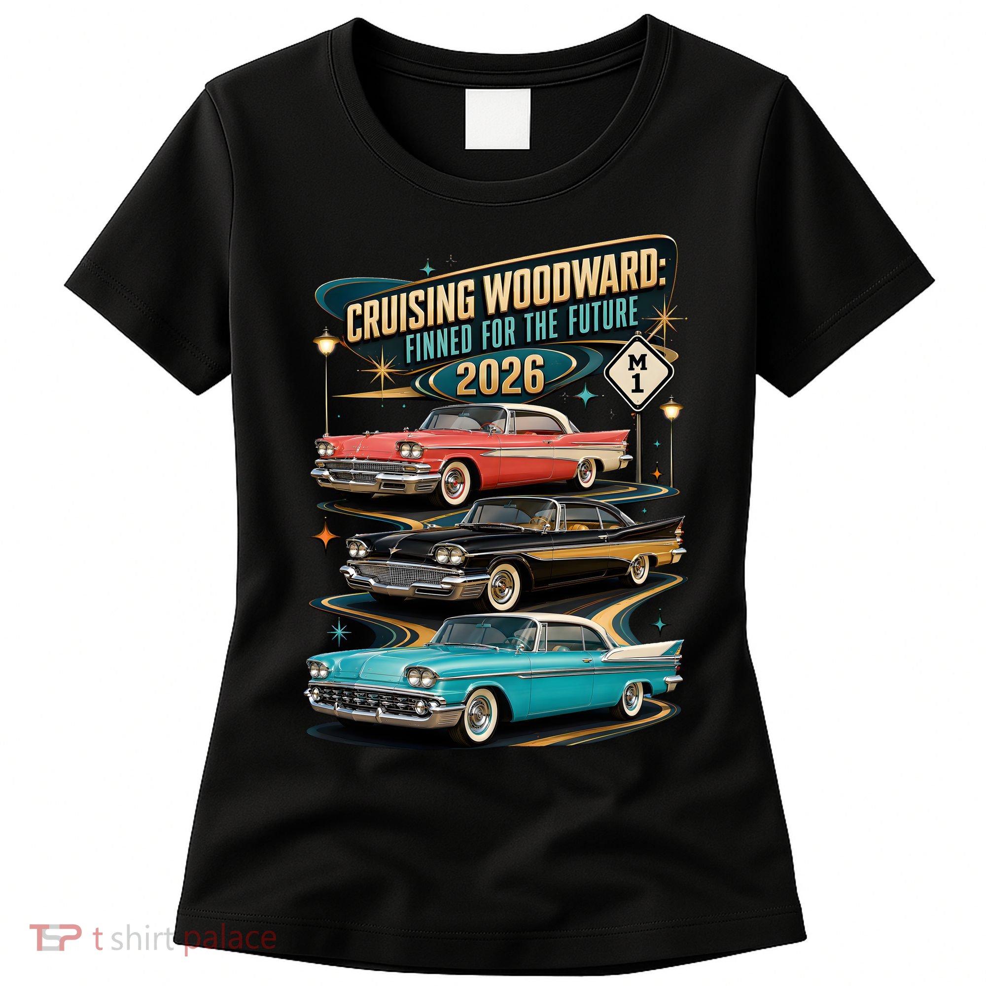 Cruising Woodward 2026 Finned Classic Car Cruise M1 Women's T-Shirt