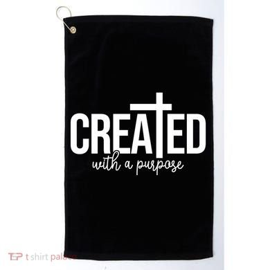 Created With A Purpose Christian Golf Towel
