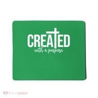 Created With A Purpose Christian Mousepad thumb 0