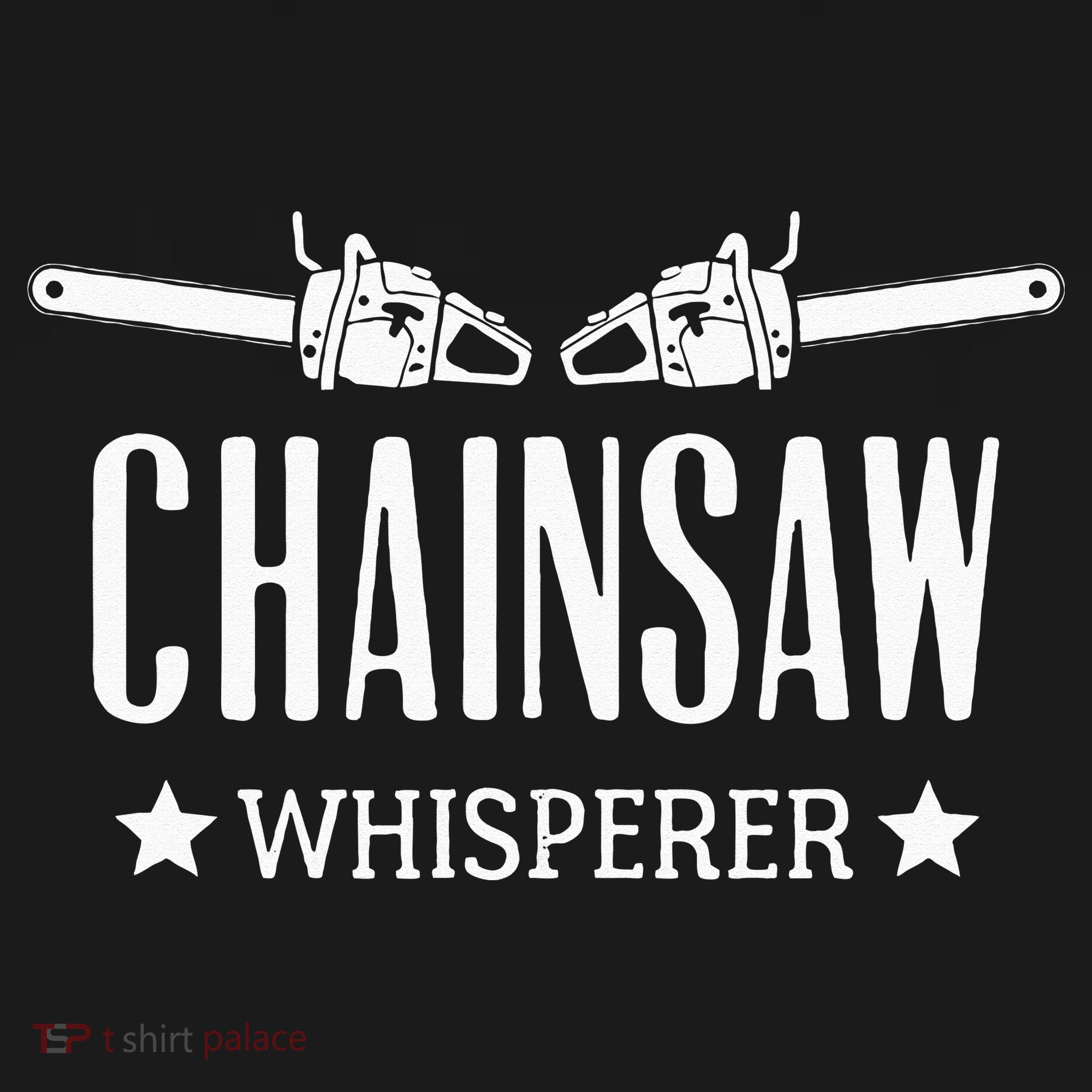 Chainsaw Whisperer Arborist Lumberjack Tree Cutter Gift Polo