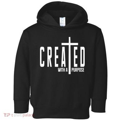 Created With A Purpose Jesus Toddler Hoodie