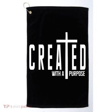Created With A Purpose Jesus Golf Towel