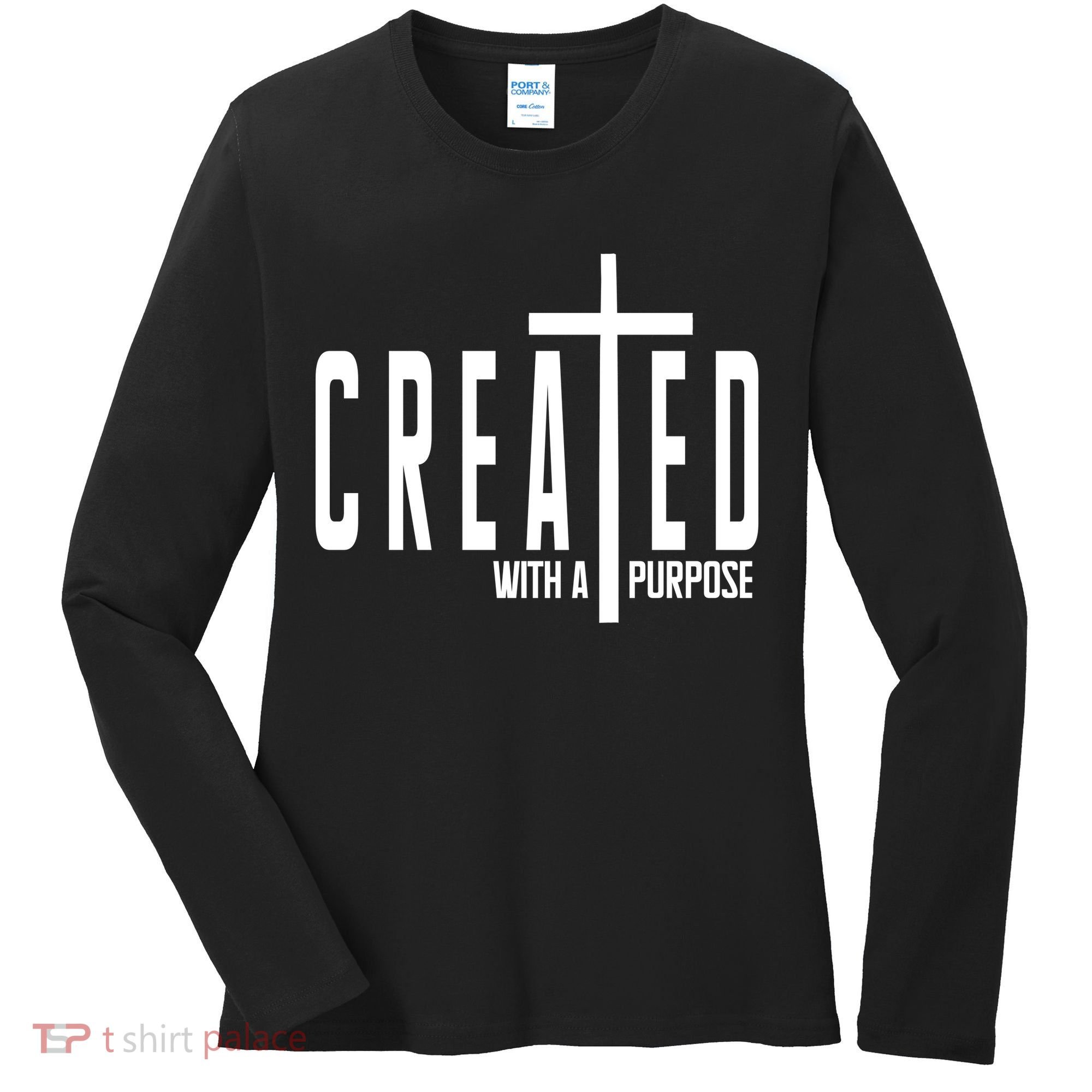 Created With A Purpose Jesus Women's Long Sleeve Shirt