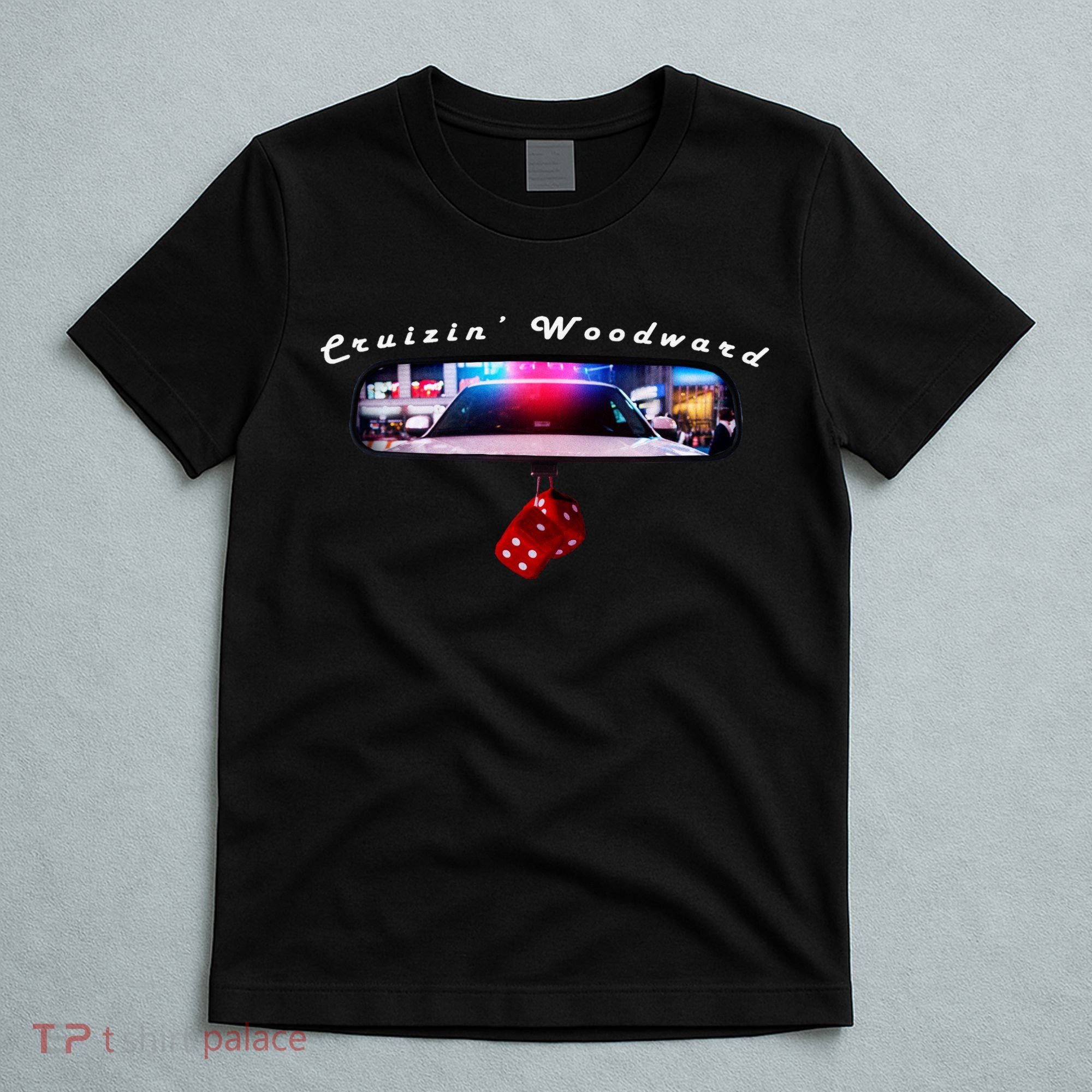 Cruizin' Woodward Ave M1 Priceless Funny Police Front & Back T-Shirt