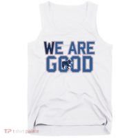 Cubs We Are Good Tank Top thumb 0