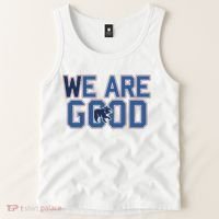 Cubs We Are Good Tank Top thumb 2