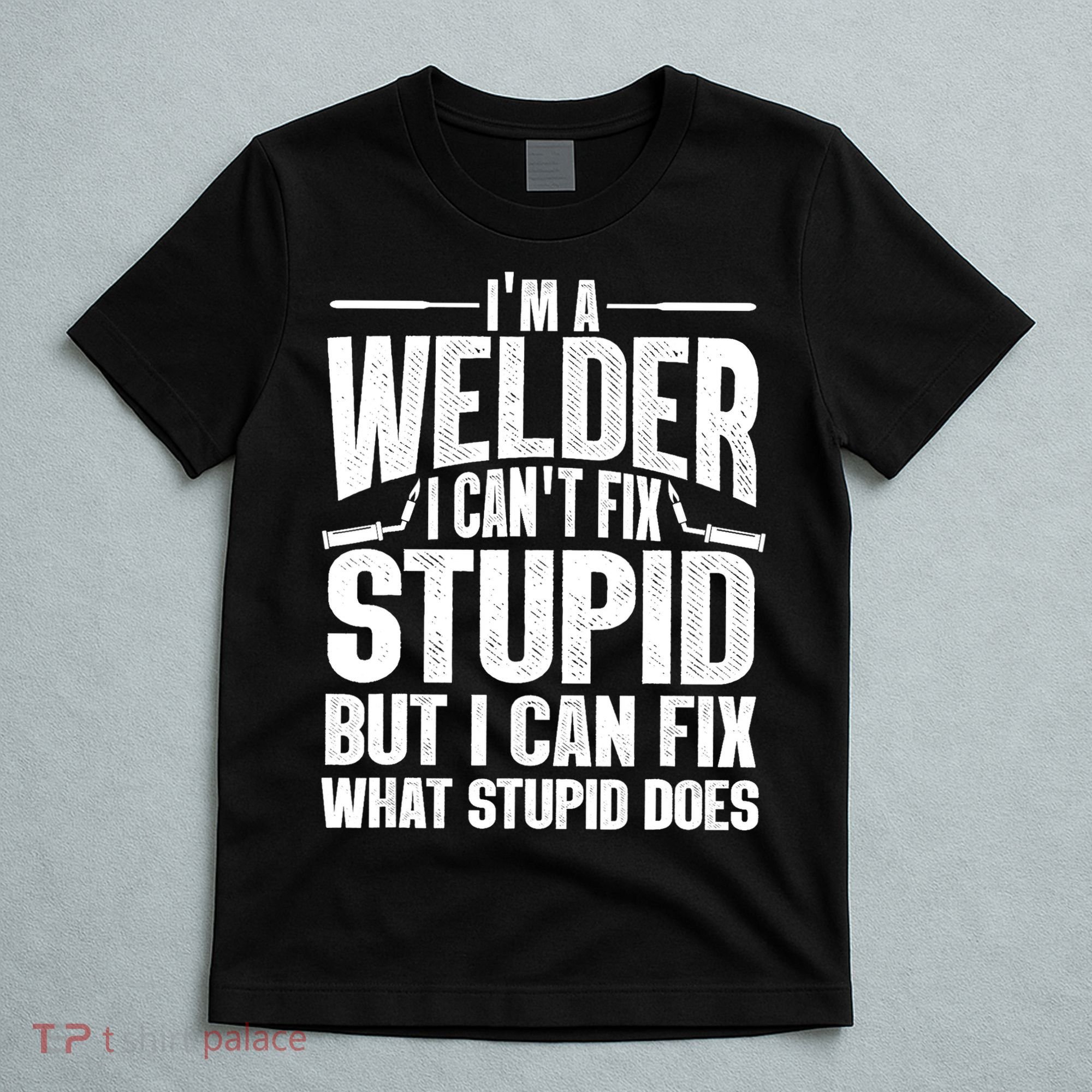 Cool Welding Art Welder Iron Worker Pipeliner T-Shirt