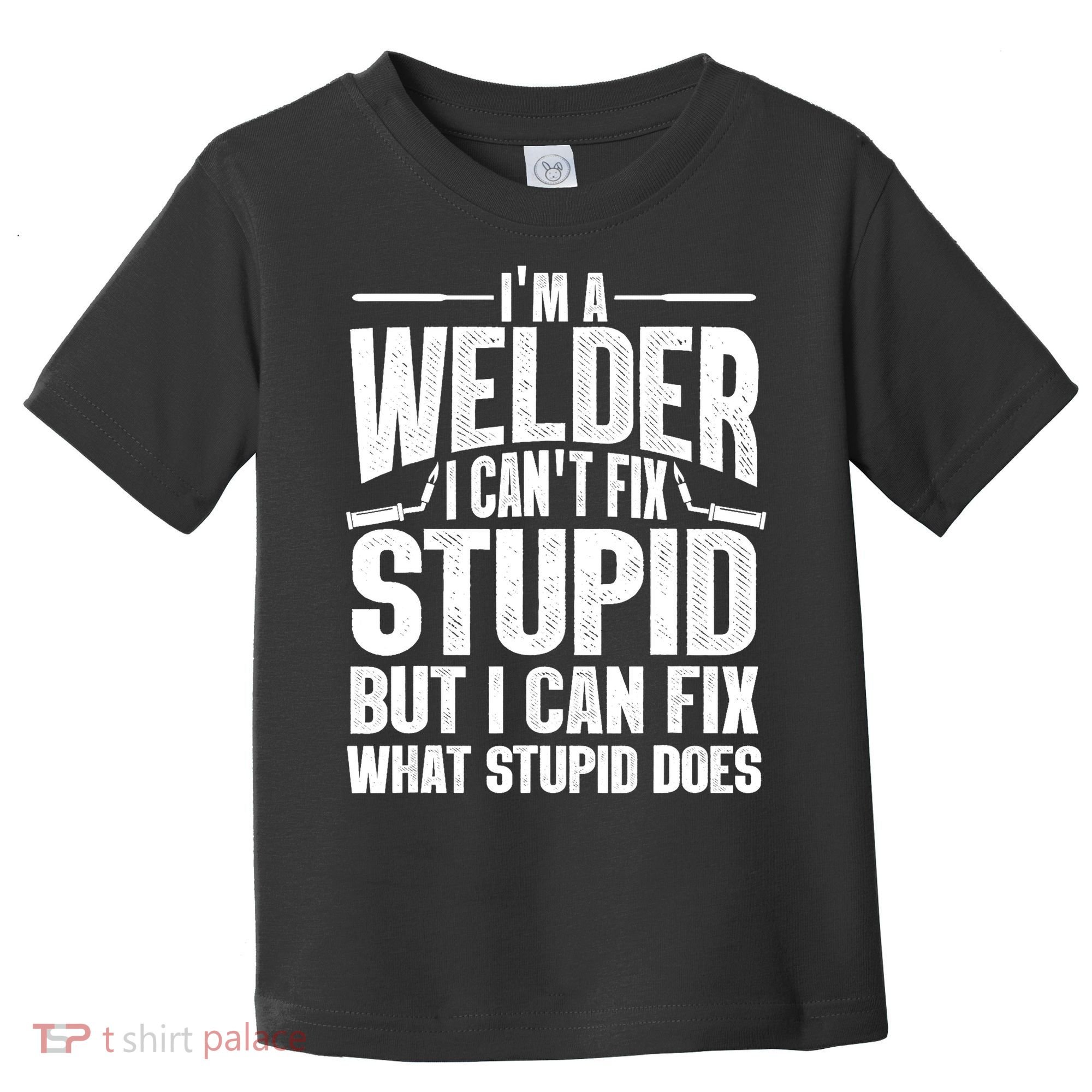 Cool Welding Art Welder Iron Worker Pipeliner Toddler T-Shirt