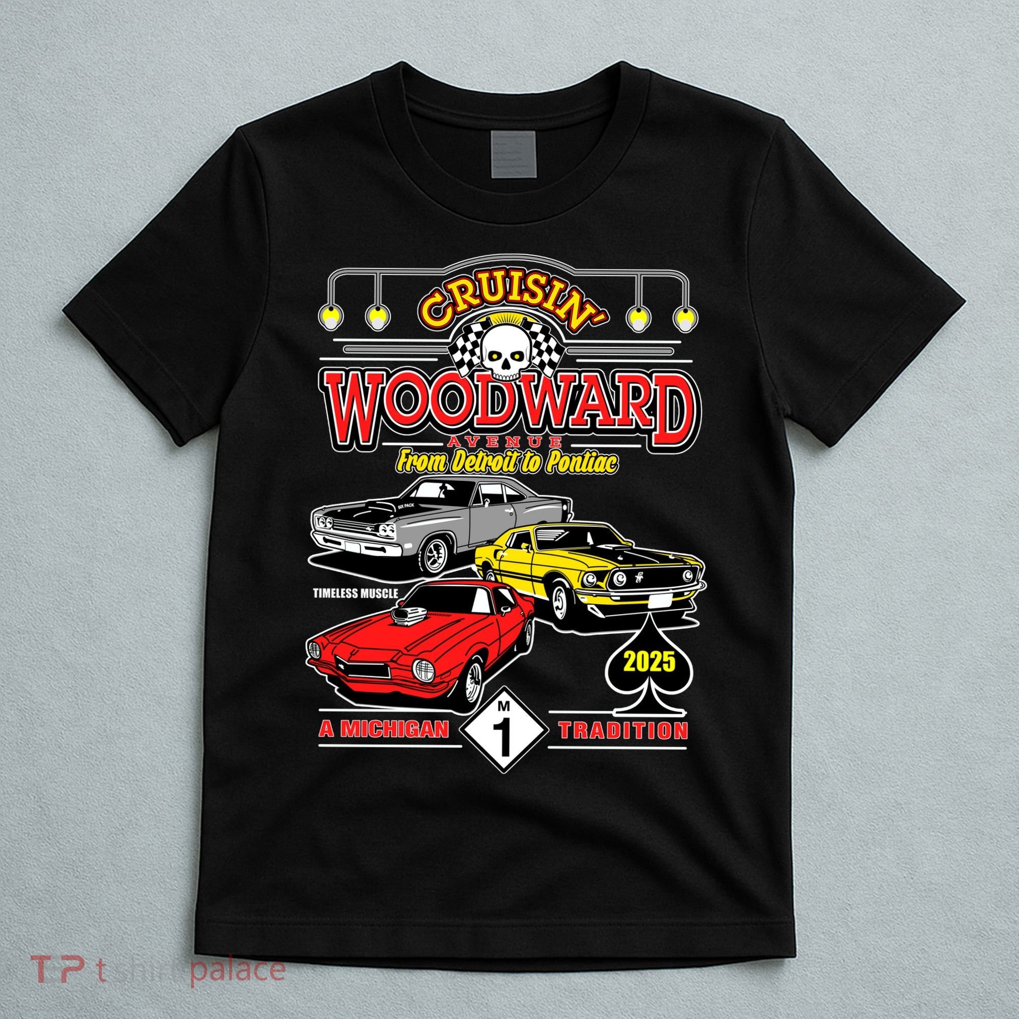 Crusin Woodward Avenue Timeless Muscle 2025 T-Shirt