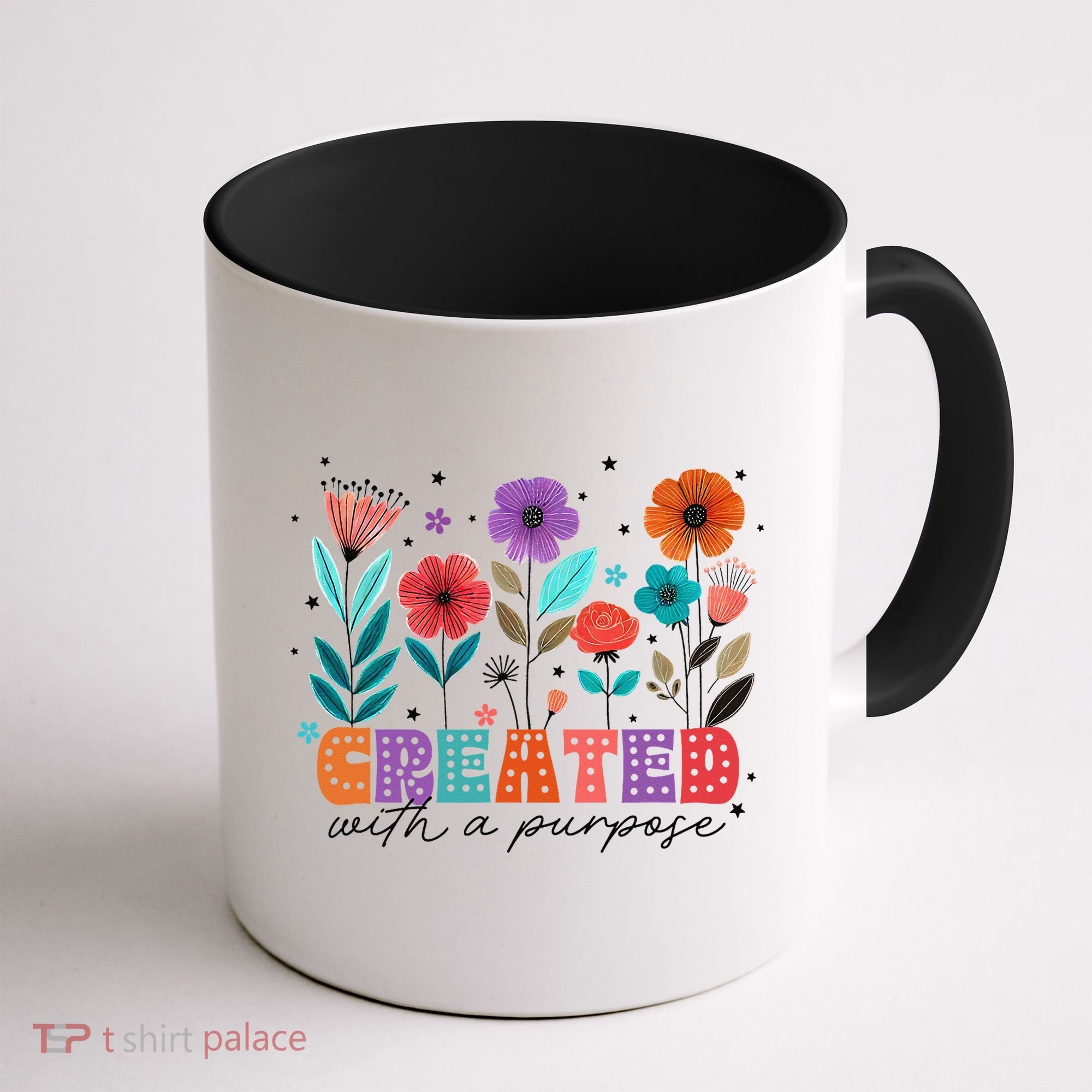 Created With A Purpose Jesus Christian Flower Wildflower Coffee Mug