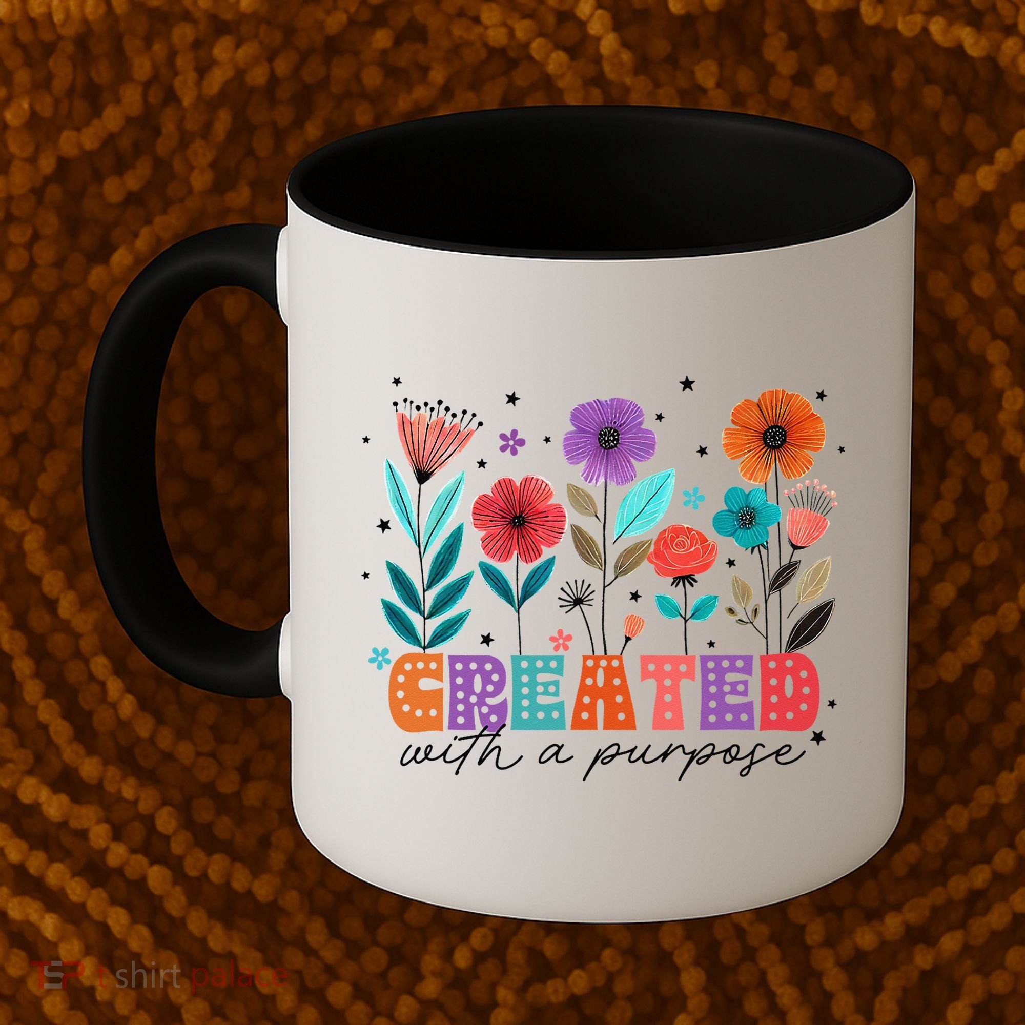 Created With A Purpose Jesus Christian Flower Wildflower Coffee Mug